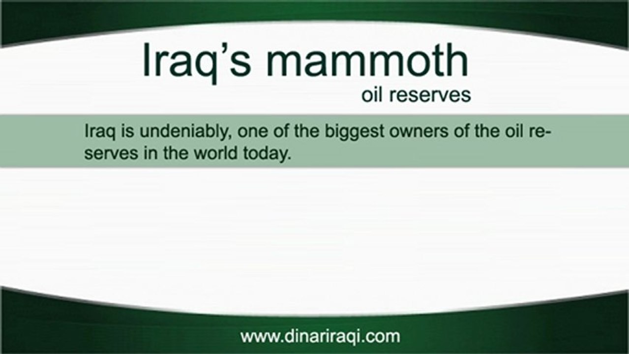 Iraq Oil Reserves Impact on Iraqi Dinar