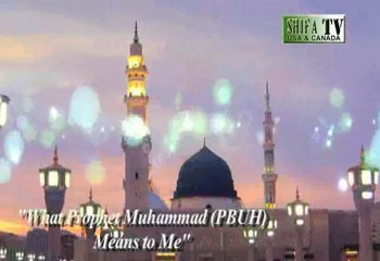 What Prophet Muhammad (PBUH) Means to Me by Mariam AbdulMajid