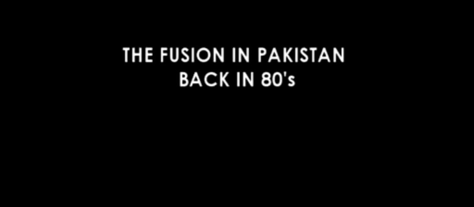 Fusion In Pakistan