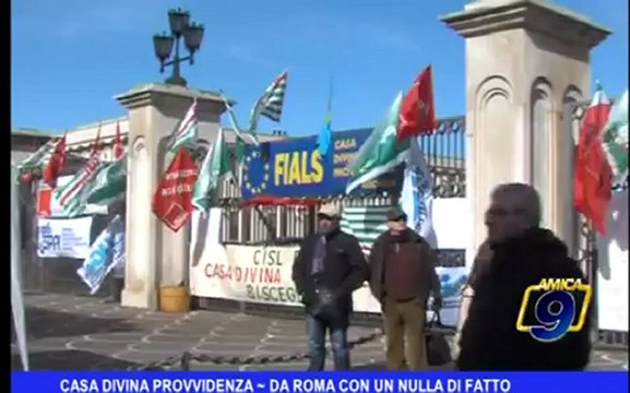 Casa Divina Provvidenza | Da Roma con un nulla di fatto