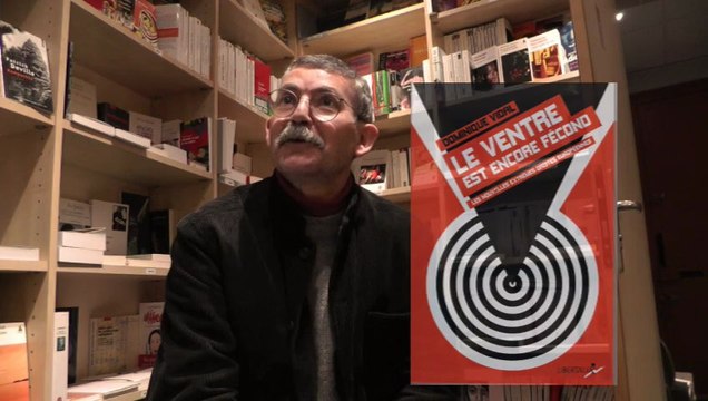 Dominique VIDAL : le ventre est encore fécond