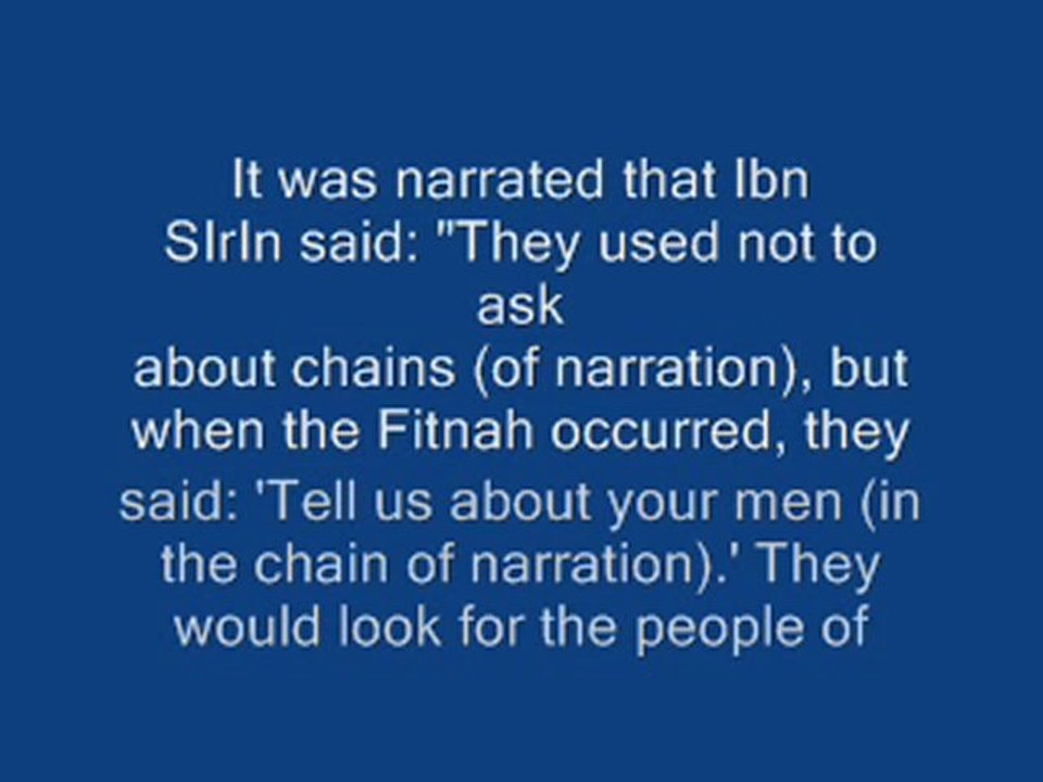 THE CHAINS OF NARRATION OF HADITHS (SAHIH HADITH)