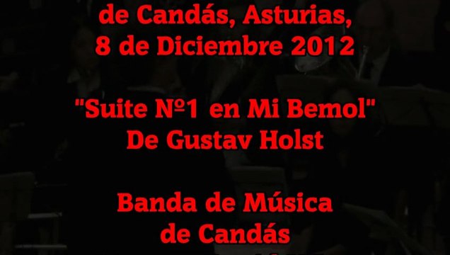 Suite Nº1 en MI Bemol de Gustav Holst. Concierto de Santa Cecilia,