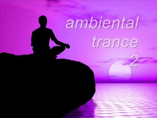 ambiental trance 2