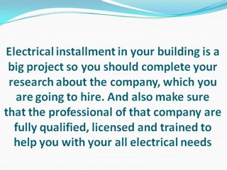 How to get the right Electrical Contractor for Your Electrical Needs