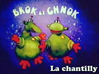 Brok et Chnok La chantilly 1975