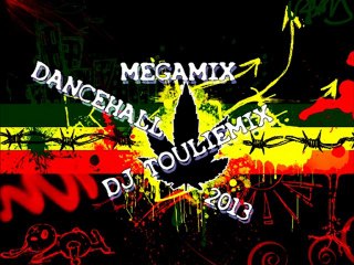 Dj Touliemix Megamix Dancehall 2013.mp3