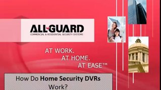 How Do Home Security DVRs Function?