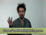 100% Raw Food Diet (Organic Super Foods)