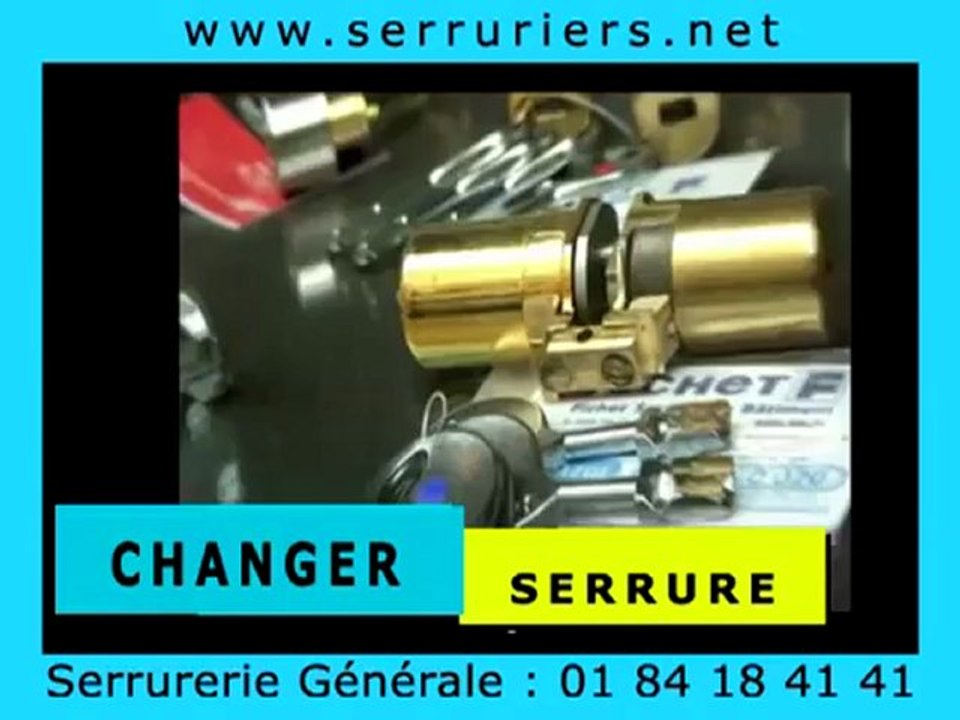 Changer une serrure au:  01.84.18.41.41