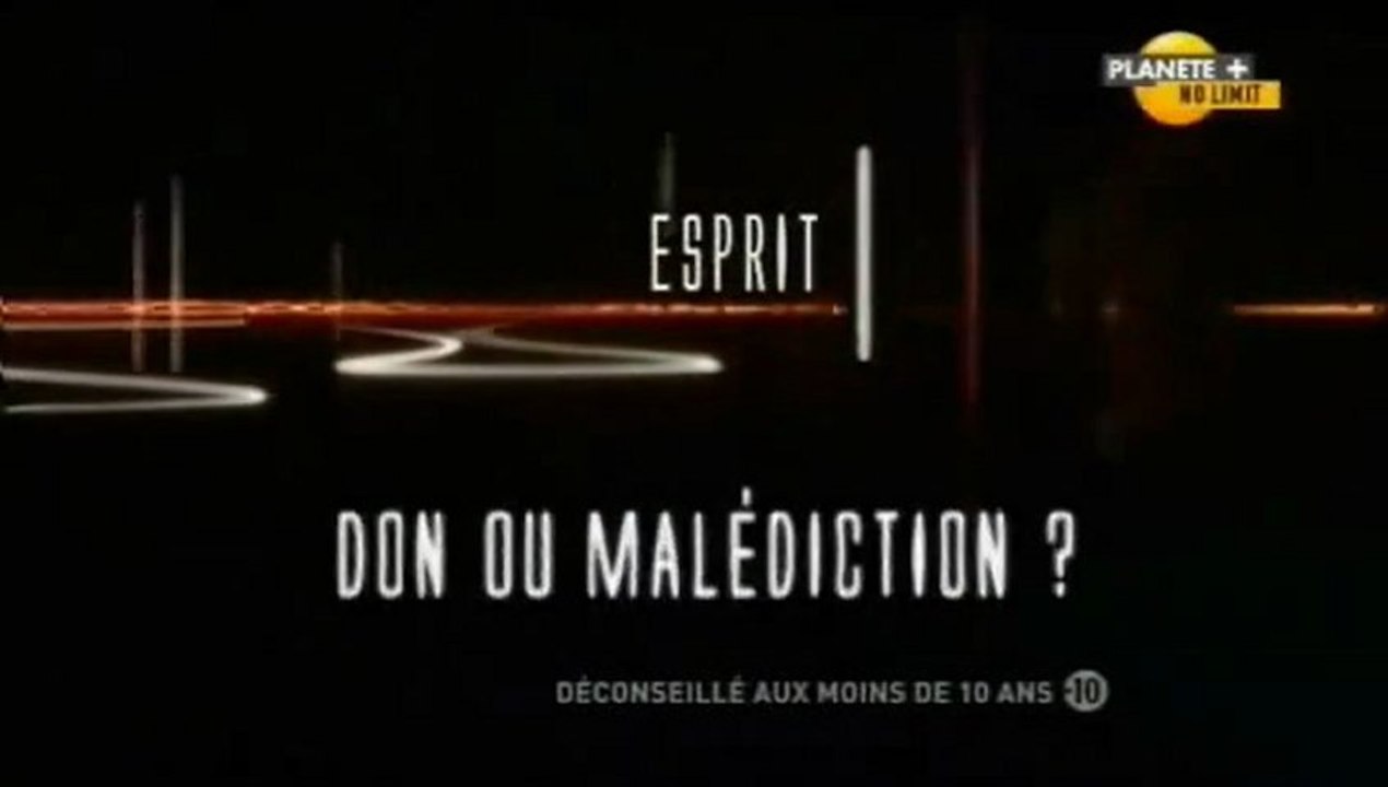 Esprit montre-toi ! - Don ou malédiction