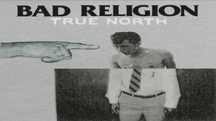 [ PREVIEW + DOWNLOAD ] Bad Religion - True North [iTunesRip]
