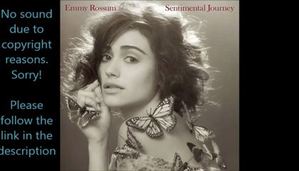 ALBUM LEAK!! Emmy Rossum – Sentimental Journey