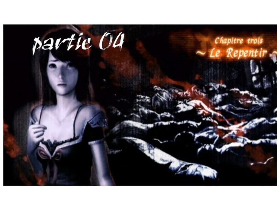 Project Zero 2 wii edition [04] ~Le repentir~