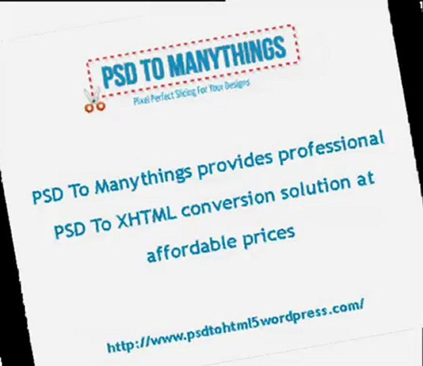 Professional PSD To XHTML Conversion Solution - PSD To Manythings