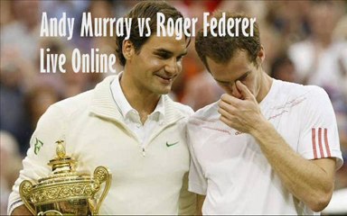 Andy Murray's VS Roger Federer semi-final live online