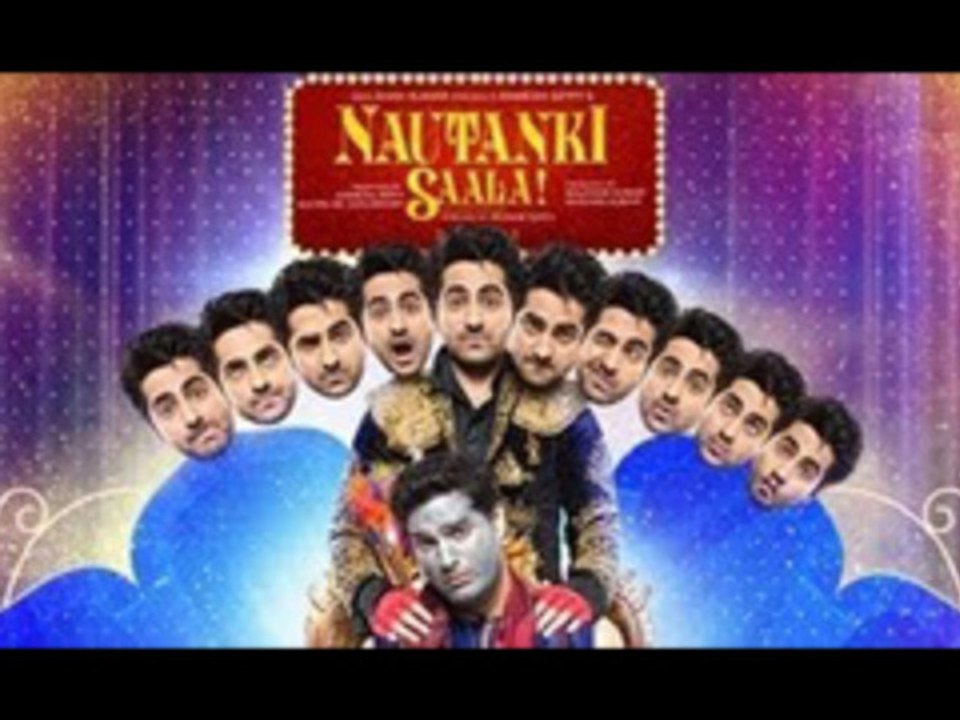'Nautanki Saala' First Look | Ayushman Khurana, Kunaal Roy Kapur