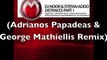 Dj Noor & Stephan Addo - Distances (Adrianos Papadeas & George Mathiellis Remix)