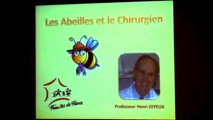 Les Abeilles et le Chirurgien - Conférence du Professeur Henri Joyeux 1de2