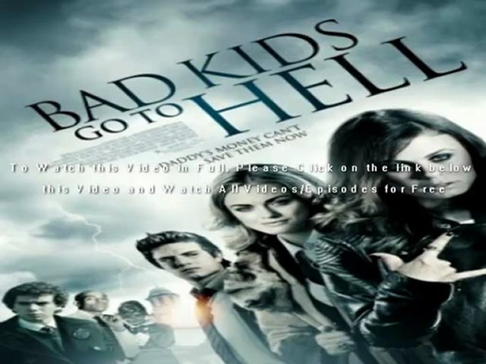 Bad Kids Go to Hell (2012) WEBRip x264 AAC-Sc0rp