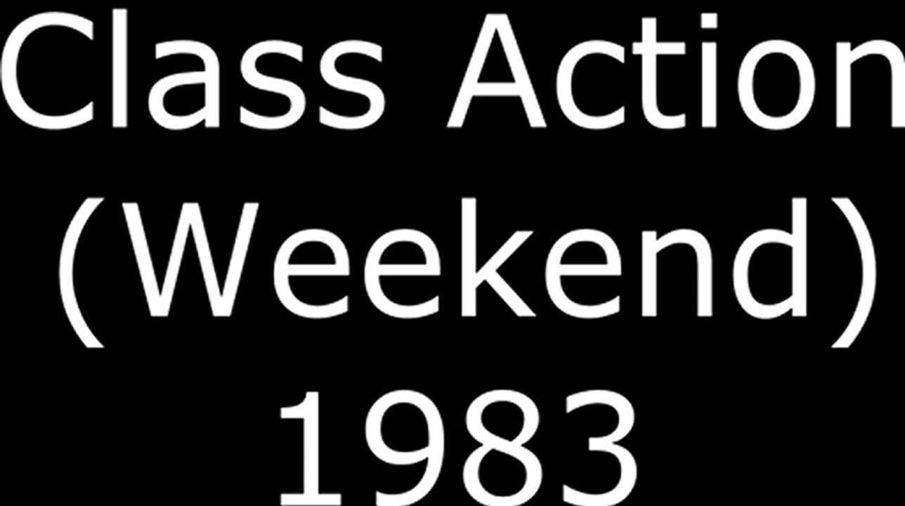 Class Action (Weekend) -1983