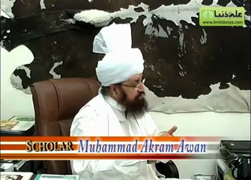 Hazrat Ameer Muhammad Akram Awan (mza) exclusive interview on Ilm ki Dunia