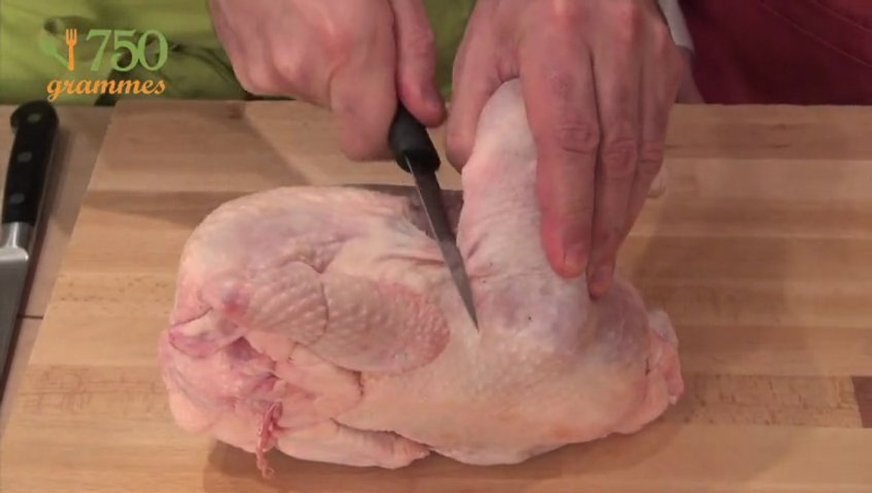 Comment découper une volaille - 750 Grammes