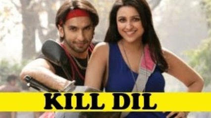 Parineeti Chopra & Ranveer Singh in KILL DIL