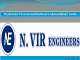 Hydraulic Press manufacturers Ahmedabad, India