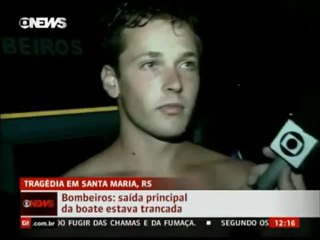 Segurança da boate de Santa Maria (RS) comenta tragédia que matou 245 pessoas