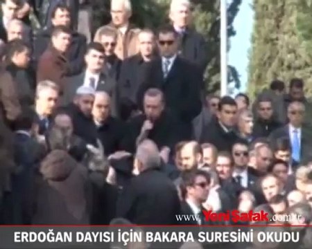Başbakan dayısı için Bakara Suresi'ni okudu