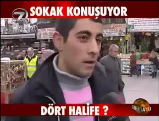 4 Halife KİMDİR - Sokak Konuşuyor  REZİLLİK