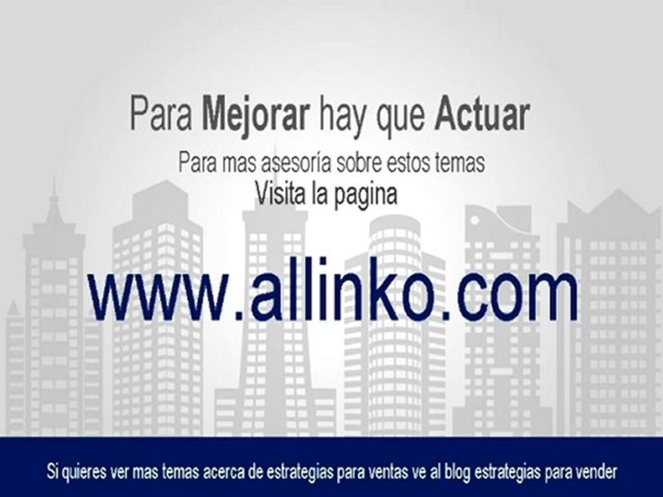 Estrategias para vender. El empuje en las tecnicas de ventas