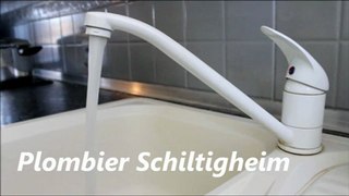 Plombier Schiltigheim