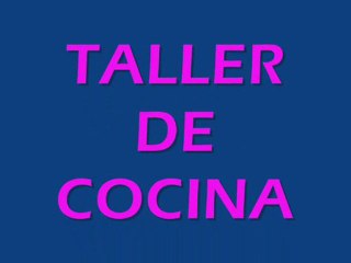TALLER DE COCINA