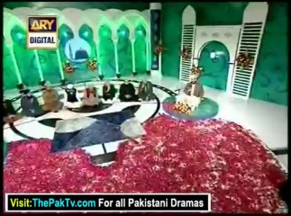 Ya Nabi (S.AW) salam alaika Speacial Transmission by Ary Digital - Part 1