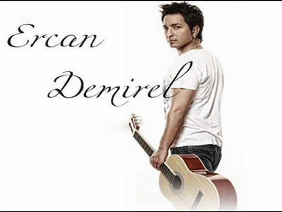 Ercan Demirel ♥ Aşkım
