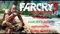 Far Cry 3 avant poste 1