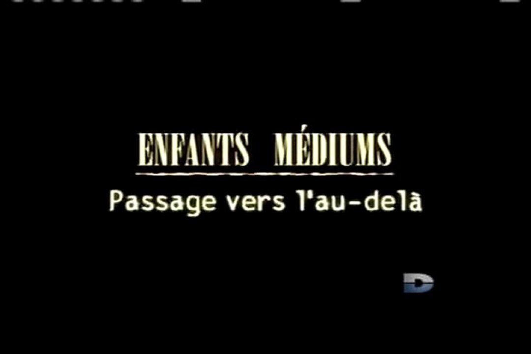 Enfants médiums - Episode 15 - Passage vers l'au-delà