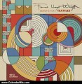 Calendar Review: Frank Lloyd Wright Designs 2013 Calendar by Frank Lloyd Wright Wright