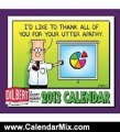 Calendar Review: Dilbert 2013 Wall Calendar: If you see anything important on the Internet, could you write it down for me? by Scott Adams
