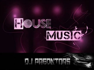 House Music 2013 - DJ PREDATORS