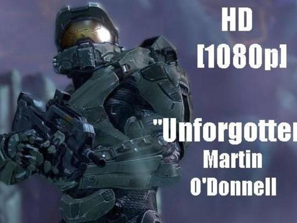 HALO : Unforgotten - Martin O'Donnell [HD-1080p]