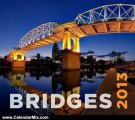 Calendar Review: Bridges 2013 by American Society of Civil Engineers