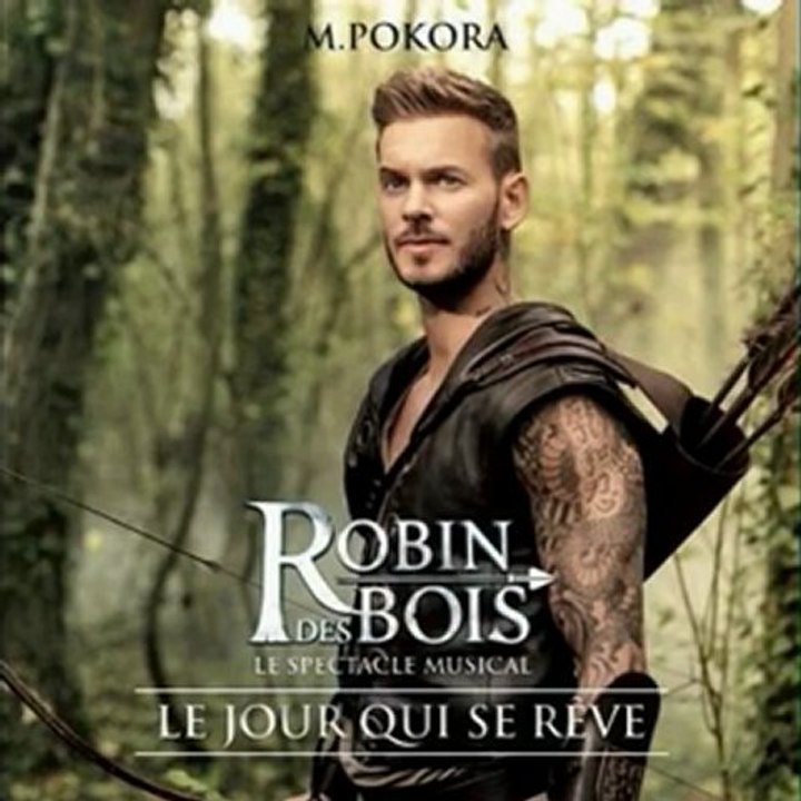 Robin Des Bois - Le Jour Qui Se Rêve (Extrait De "Robin Des Bois")