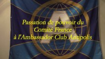 Passation de pouvoir du Comité France à l'Ambassador Club Antipolis