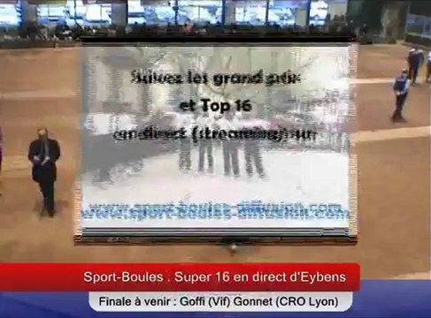Présentation finale, Super 16 Eybens, Sport-Boules, janvier 2013