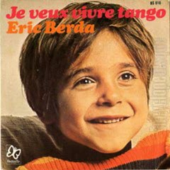 Eric Berda -Je veux vivre tango (1972)
