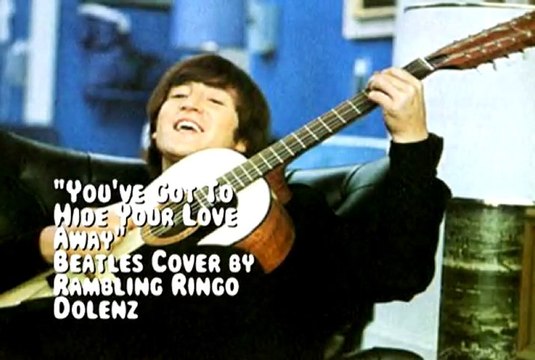 'You've Got To Hide Your Love Away' (BEATLES cover) by Rambling Ringo (ALT)
