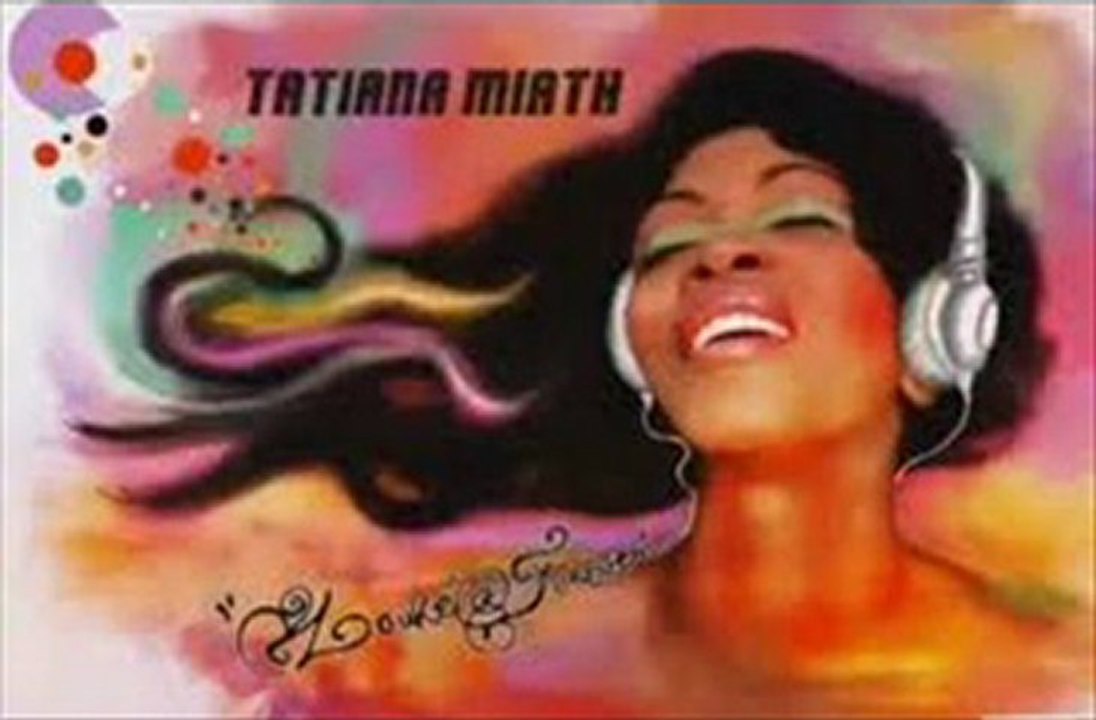 TATIANA MIATH - zouker forever
